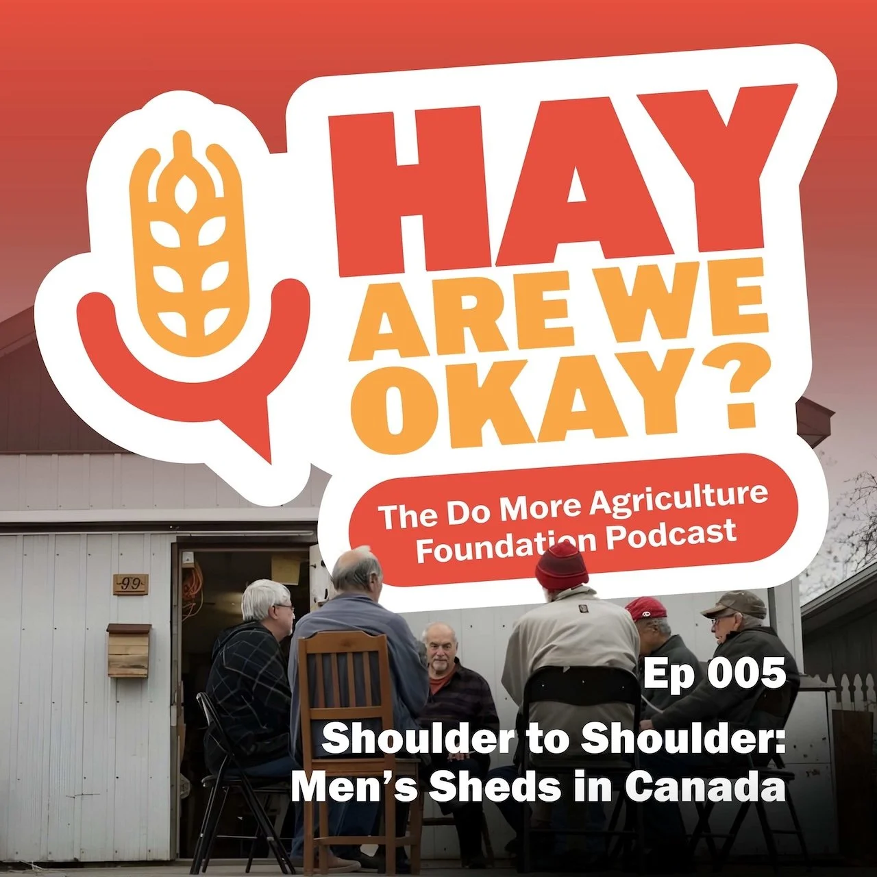 005: Shoulder to Shoulder: Men’s Sheds in Canada