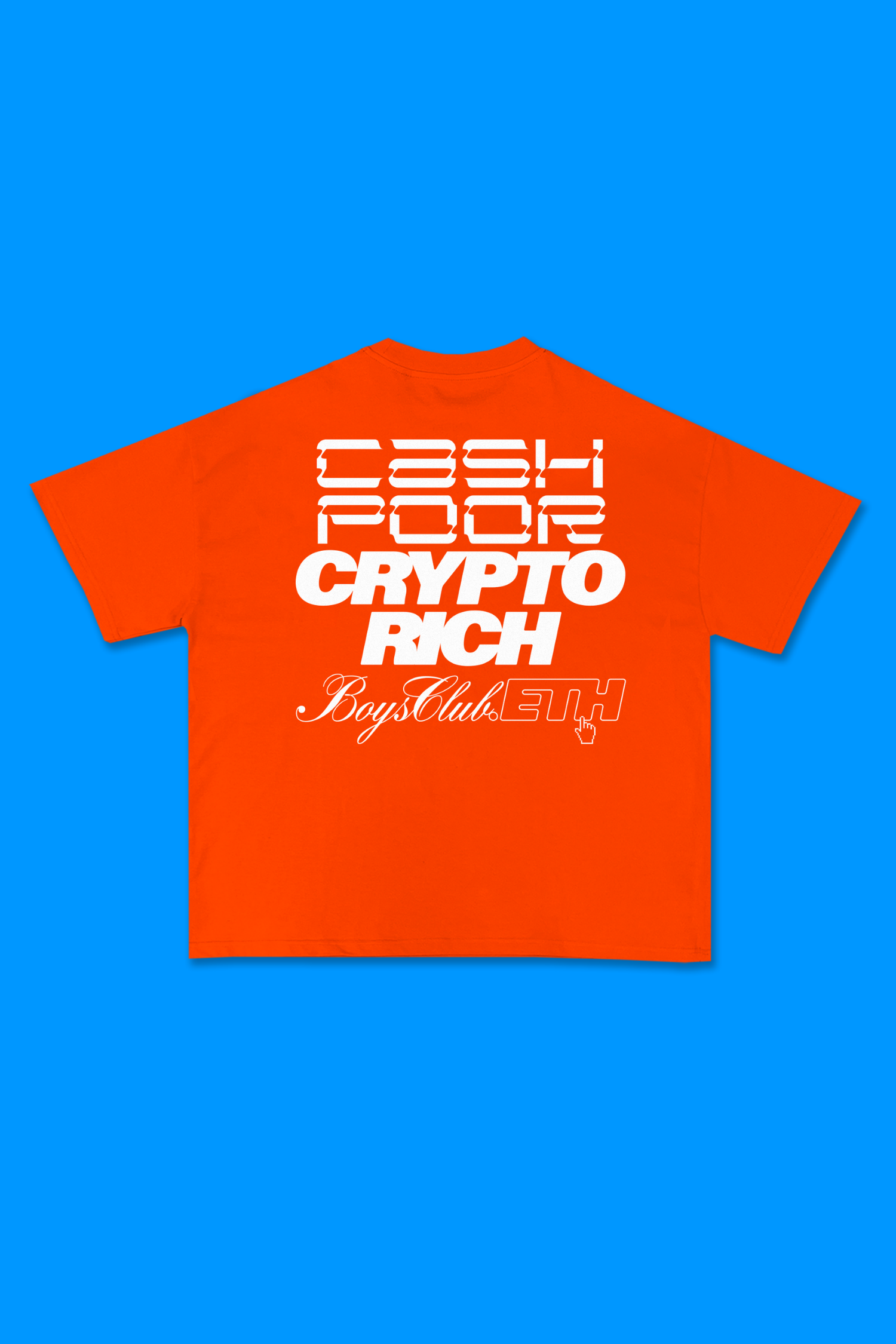 Cash poor, crypto rich tee — Boys Club
