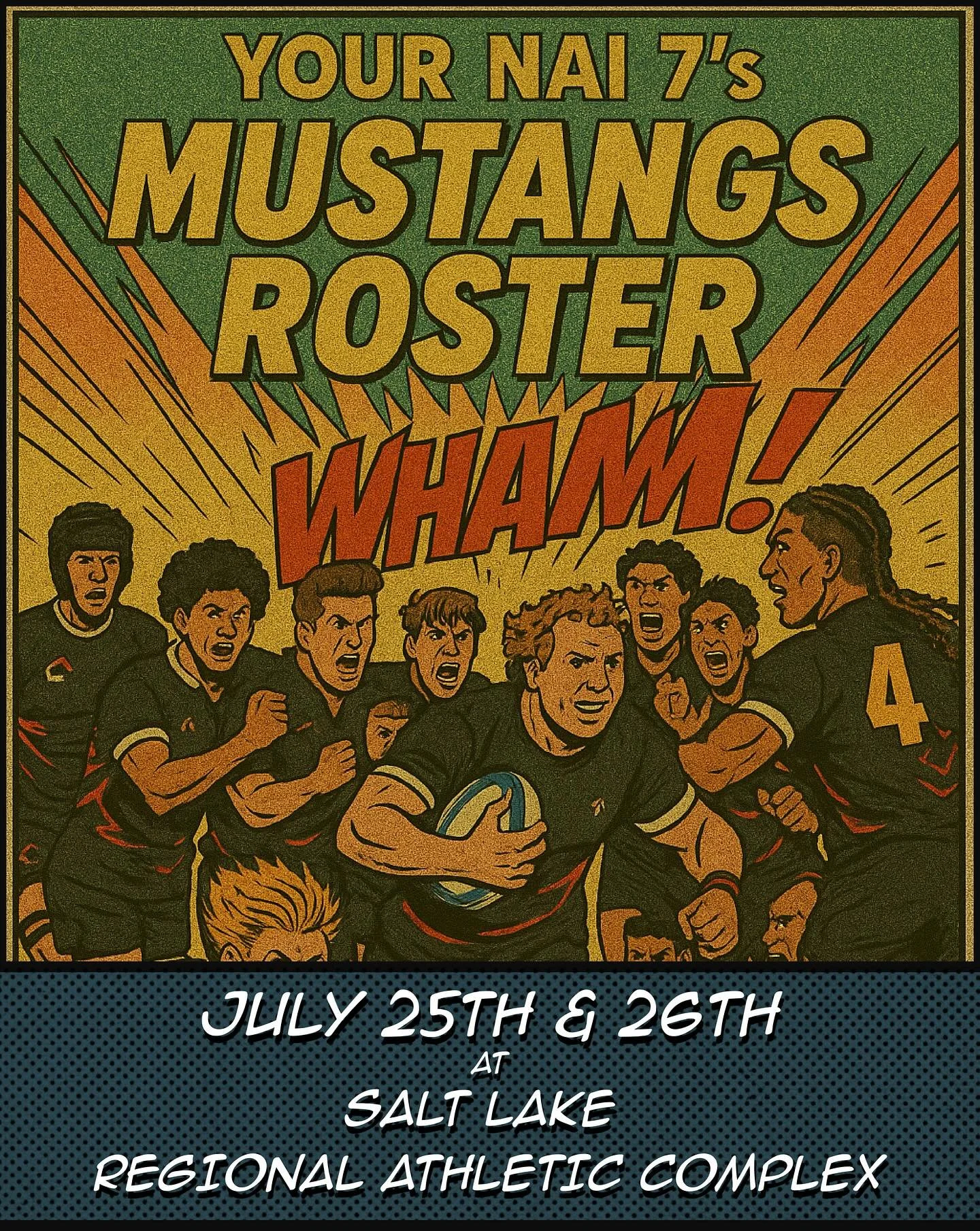 The NAI 7&rsquo;s Mustang roster is locked in and ready to leave it all on the pitch July 25&ndash;26 at the Salt Lake Regional Athletic Complex. Game times will vary but games run all day. Come out for 2 action-packed days of high quality 7&rsquo;s 