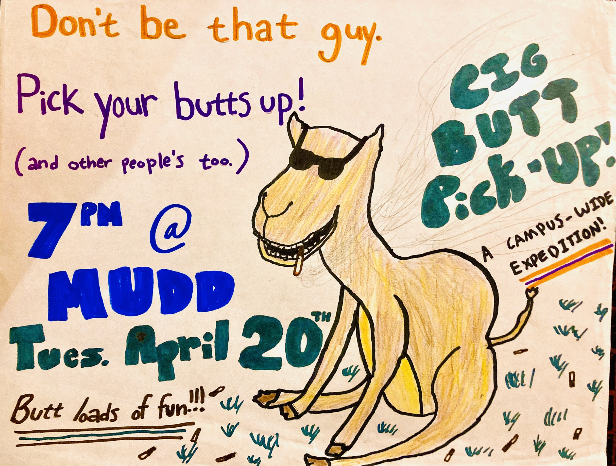 420 Cig Butt Pickup at Mudd