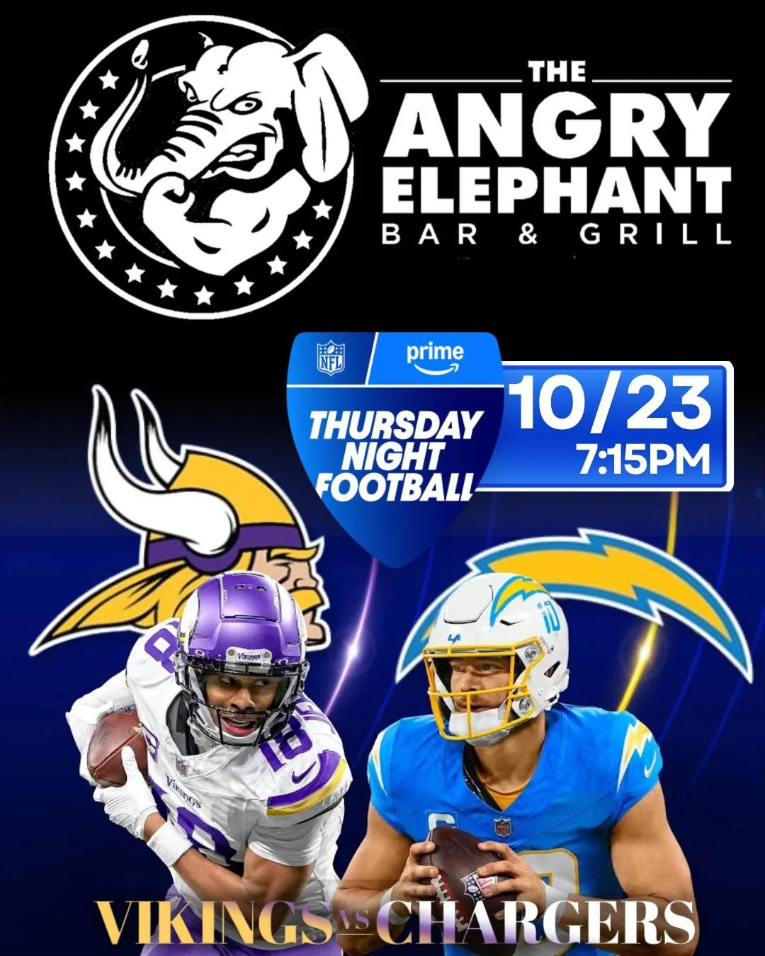 🐘 Thursday Night Football at The Angry Elephant! 🏈🔥

It&rsquo;s going down today, Oct 23rd &mdash; the Vikings vs. Chargers showdown! 💜⚡️ Kickoff at 7:15PM!

Grab your crew, your favorite drink, and settle in for all the football action, cold bee
