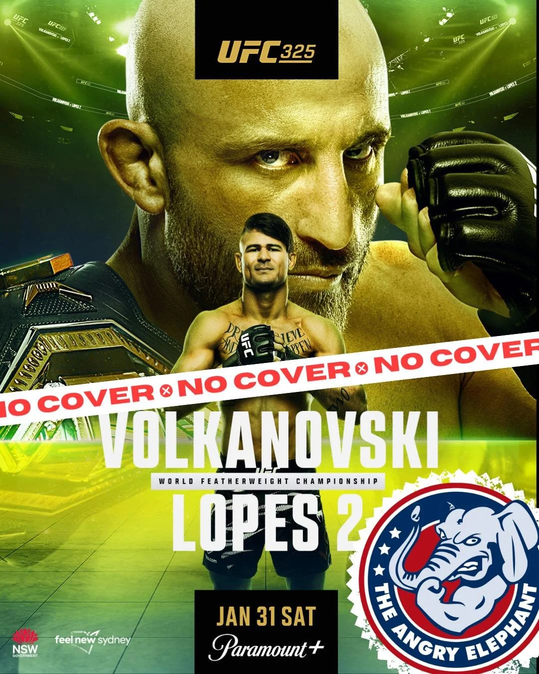 THIS SATURDAY 🥊🔥 at Angry Elephant

Catch Alexander Volkanovski vs Diego Lopes 2
World Featherweight Championship

🕘 Main card starts at 9PM (CT)

Your favorite bar is the place to be for fight night&mdash;
big screens, cold drinks, and an electri