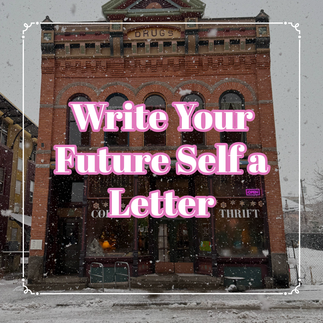 Write Your Future Self A Letter