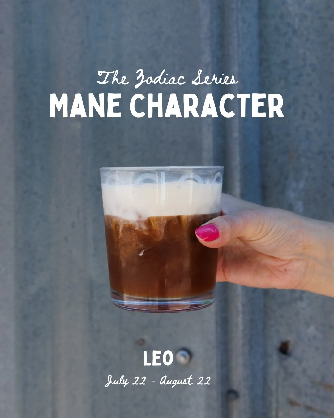 For all our Leo&rsquo;s introducing: Mane Character! ♌️✨
Part of our Zodiac Series. It&rsquo;s bold, confident, and impossible to ignore! It&rsquo;s a cold brew + salted caramel cold foam + caramel drizzle. This drink was made to be in the spotlight!
