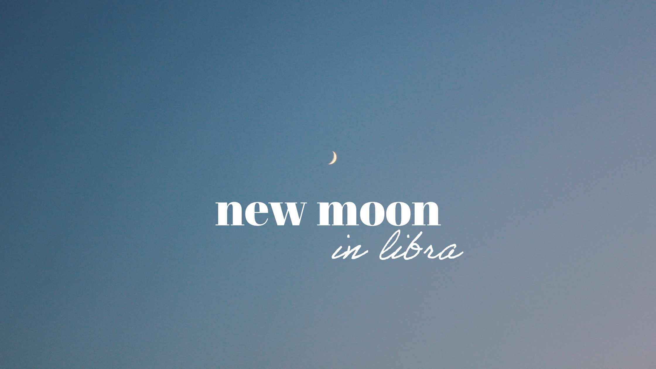 New Moon in Libra