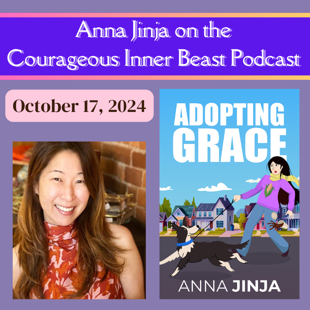 Anna Jinja on Courageous Inner Beast Podcast