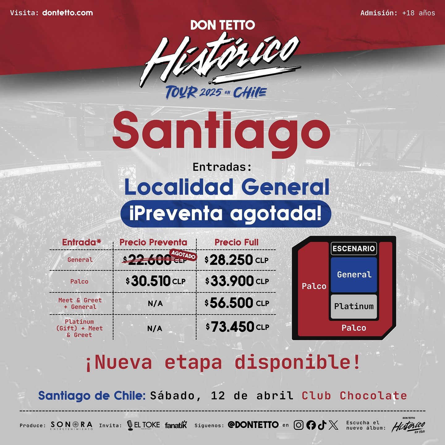🚨 &iexcl;Santiago la preventa en Localidad General est&aacute; agotada! 🚨

Chile 🇨🇱 , nuestro regreso est&aacute; muy cerca, este 12 de abril nos reencontramos en el @clubchocolate con nuestro #DonTettoHist&oacute;ricoTour2025 🔥

Asegura ahora t