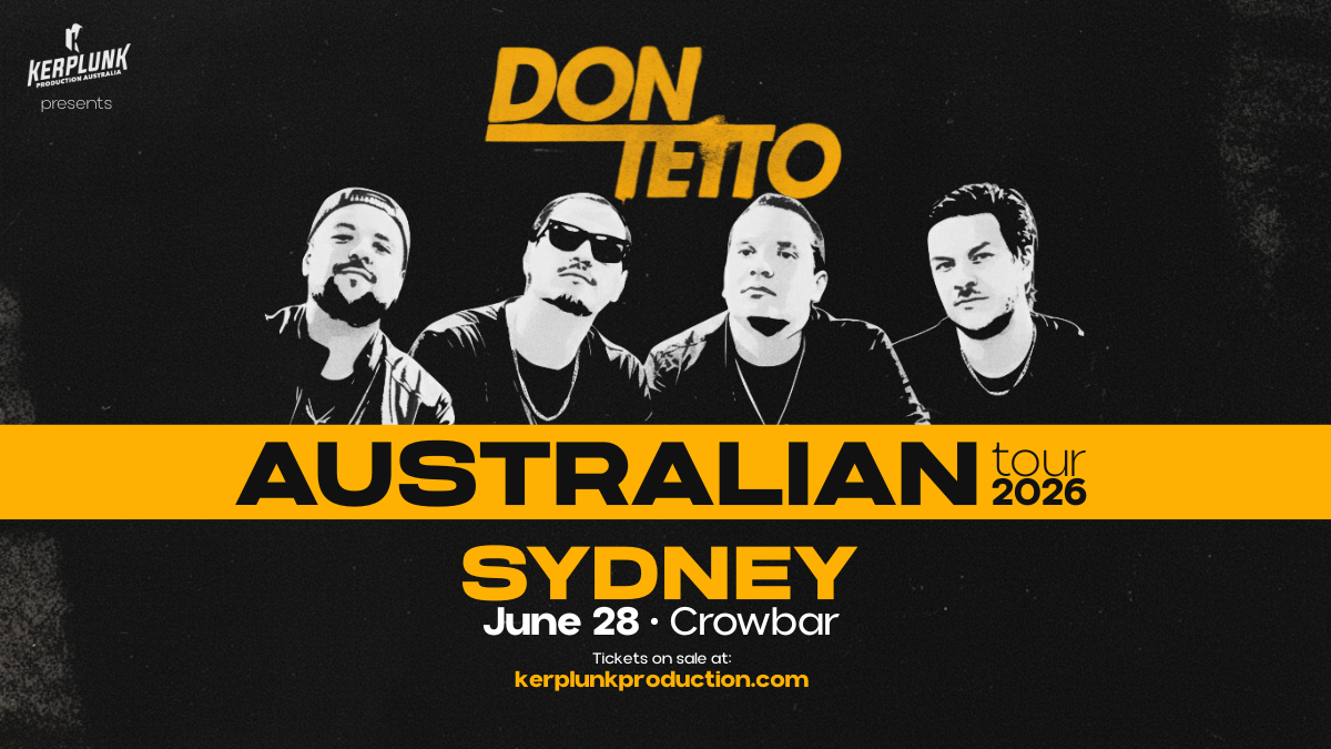 Don Tetto: Sidney [Australian Tour 2026] 🇦🇺