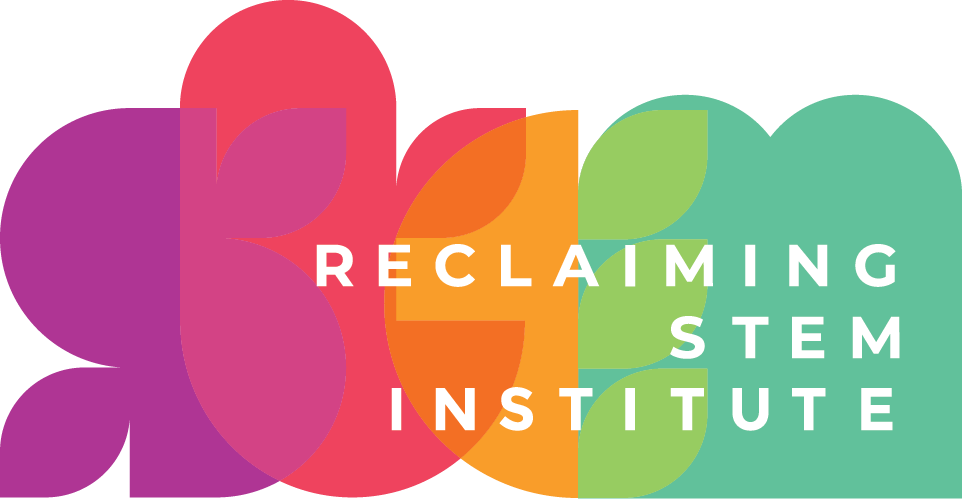 Reclaiming STEM Institute