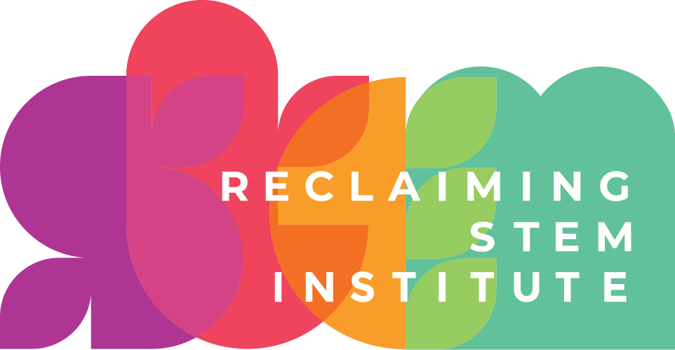 Reclaiming STEM Institute