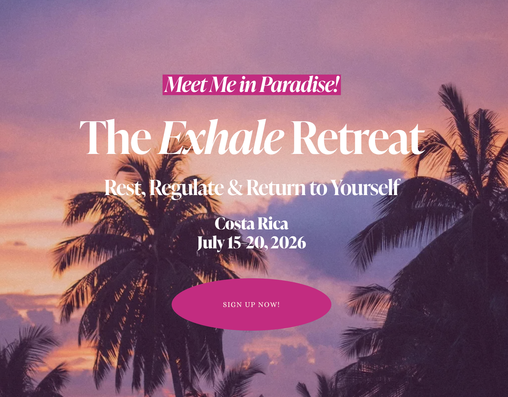 The Exhale Retreat