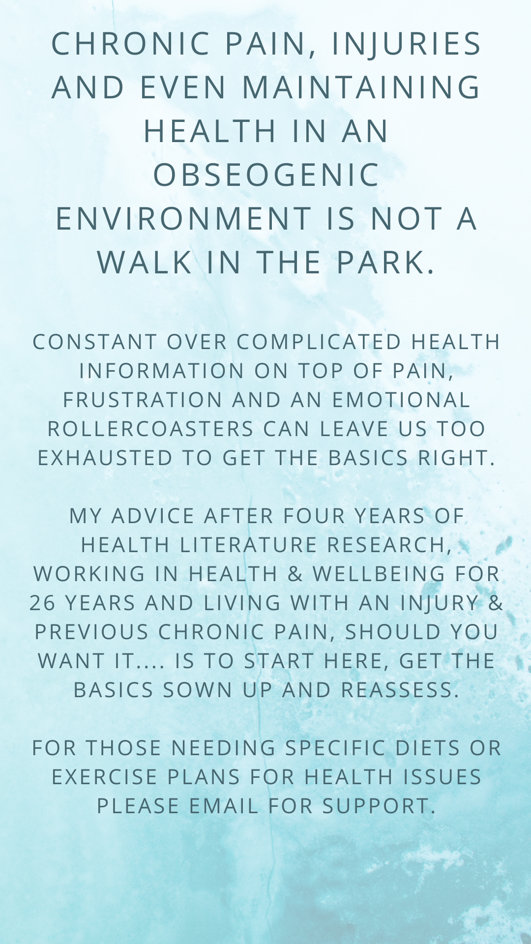 The more I learn about human health the more value I have for the basics, the simplistic, the easiest straightforward behaviours (1).png