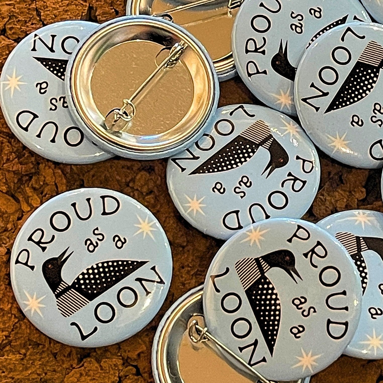 Proud As A Loon Pin