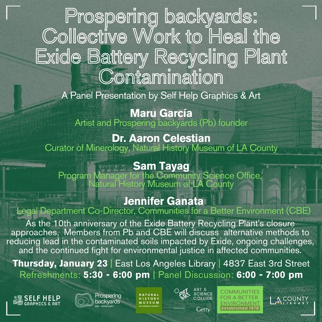 Join us to the Panel Presentation:
“Prospering backyards: Collective Work to Heal the Exide Battery Plant Contamination”
Featuring members of the Prospering backyards team and Communities for a Better Environment
@shg1970 @nhmla_gems @