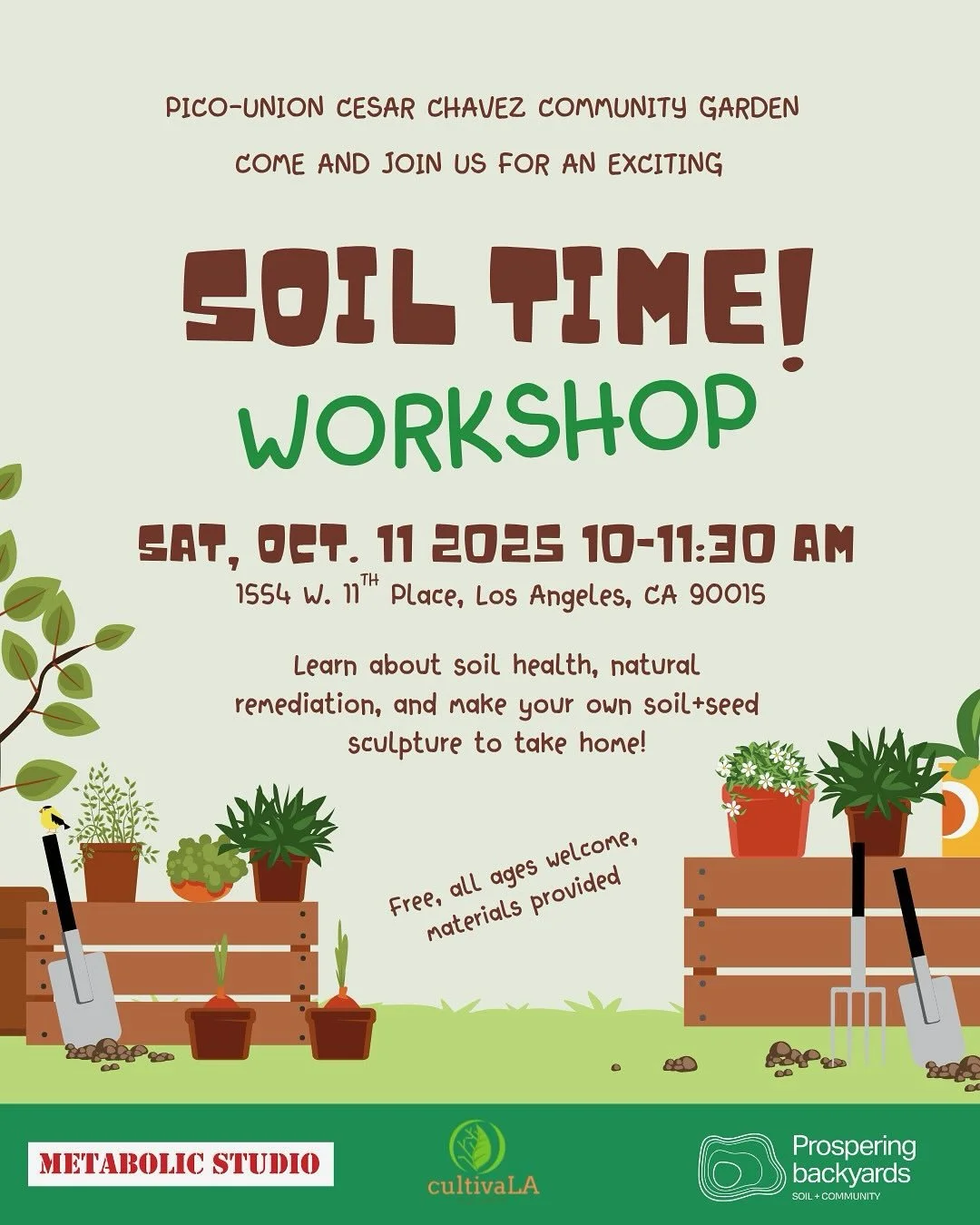 Join @prosperingbackyards and @metabolicstudio for another Soil Time! Workshop at Pico-Union Cesar Chavez Community Garden with @cultivala1 
Saturday October 11, 10-11:30am 
🌱🌱🌱
¡Ven al taller Soil Time! en el jardín comunitario de Pi