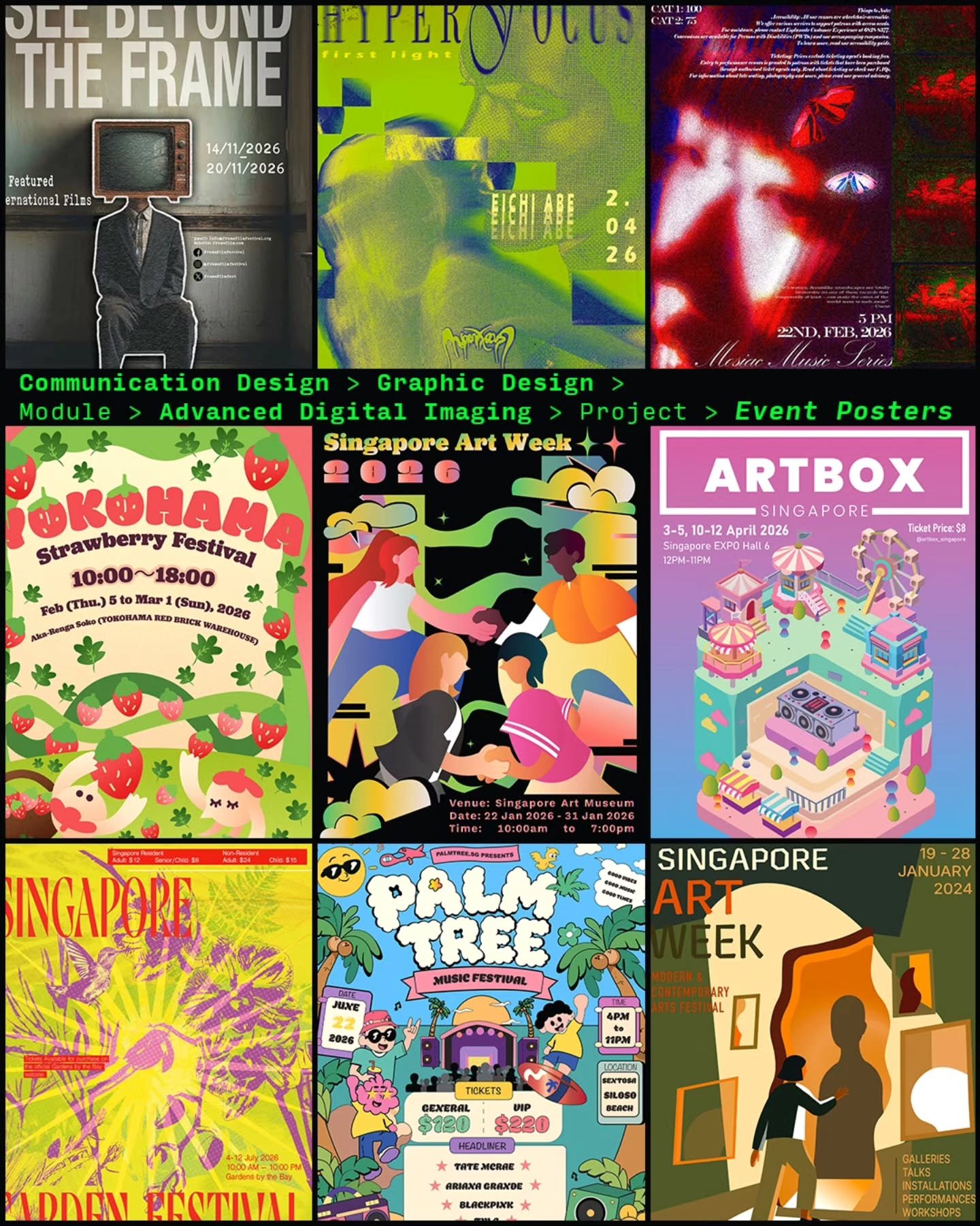 Fresh out of our Advanced Digital Imaging module!

Swipe through to see how our Higher Nitec in Communication Design (Graphic Design) students turned blank canvases into these event posters.

If you've ever wanted to learn how to actually make the vi