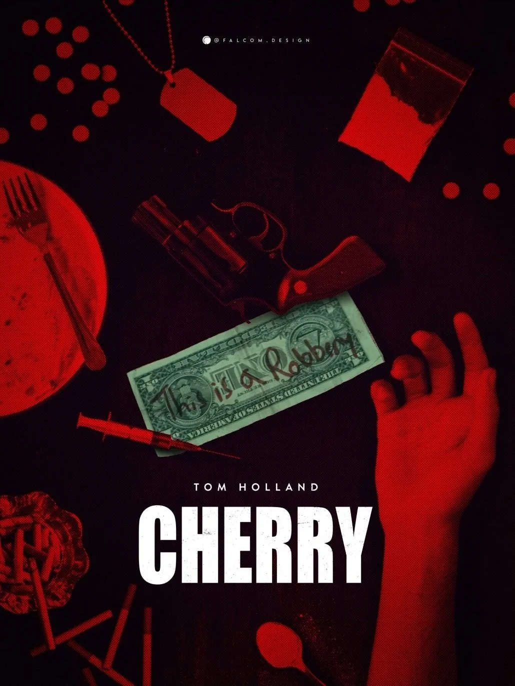 Book cover for the novel 'Cherry' by Tom Holland, displaying a revolver, a dollar bill with 'This is a robbery' written on it, a syringe, a plate with a fork and knife, a partially opened bag of drugs, and a human hand with fingers spread, all in red lighting.
