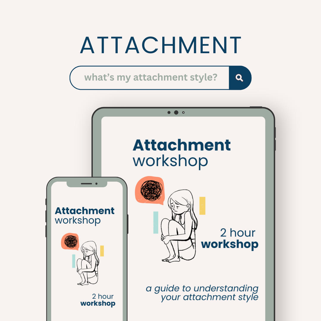 Attachment Style Workshop
