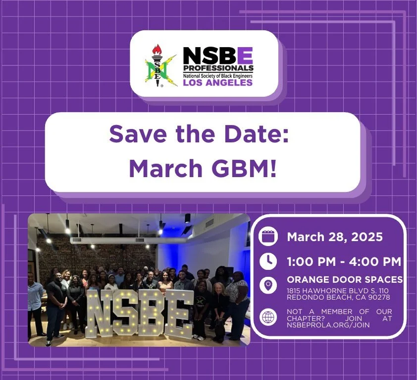 Mark your calendars 🗓️✨
Join NSBE Los Angeles for our March General Body Meeting!
An afternoon of connection, growth, and community you don&rsquo;t want to miss.

📍 Redondo Beach
⏰ 1:00 PM &ndash; 4:00 PM
📆 March 28, 2025

Let&rsquo;s build, learn