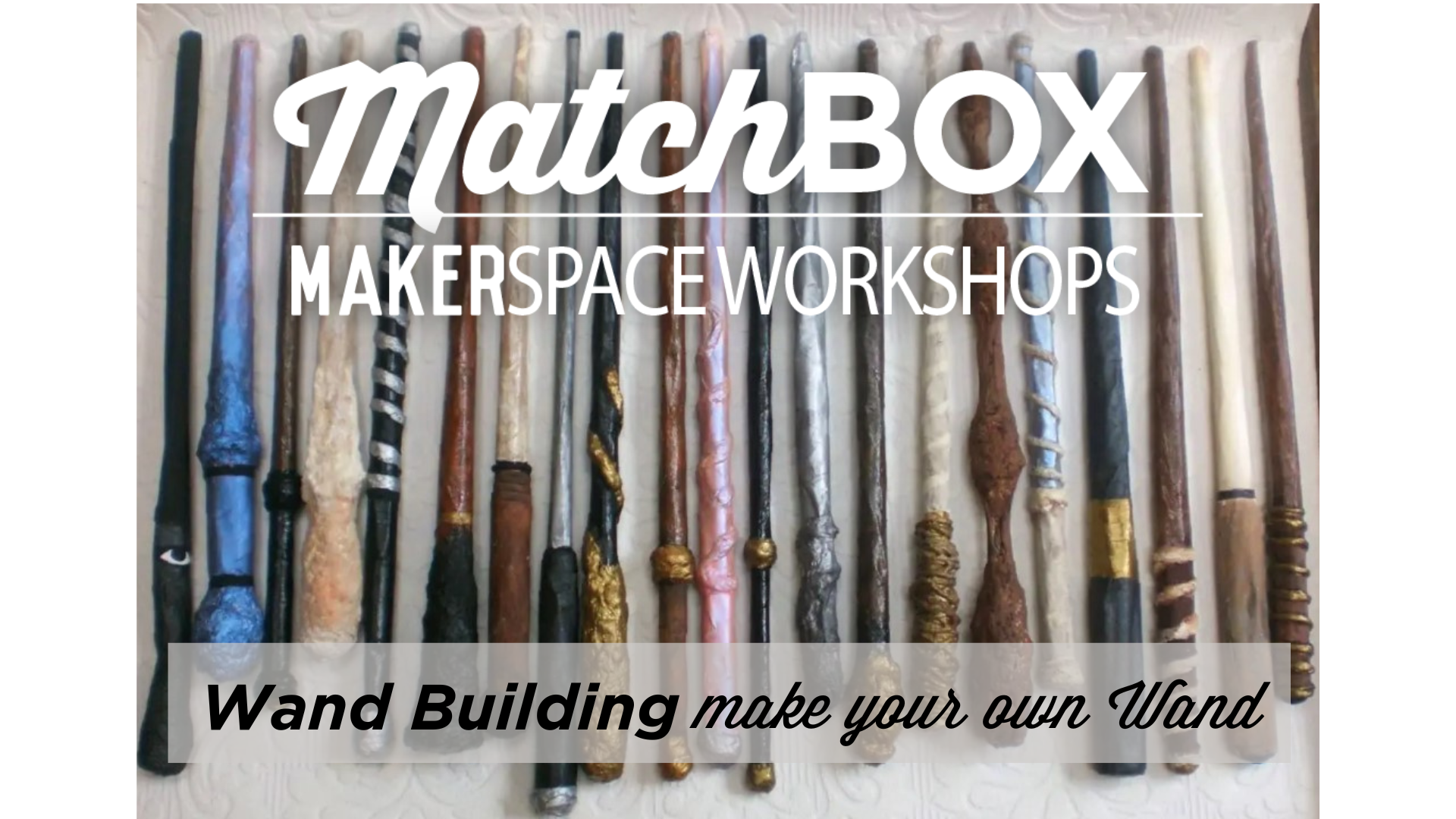 Wand Building Workshop