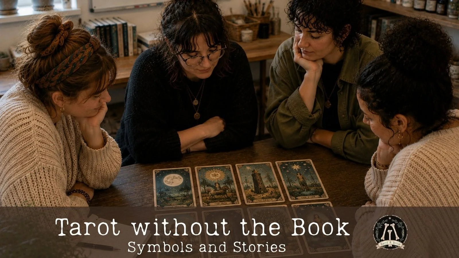 Tarot without the Book: Symbols &amp; Stories 