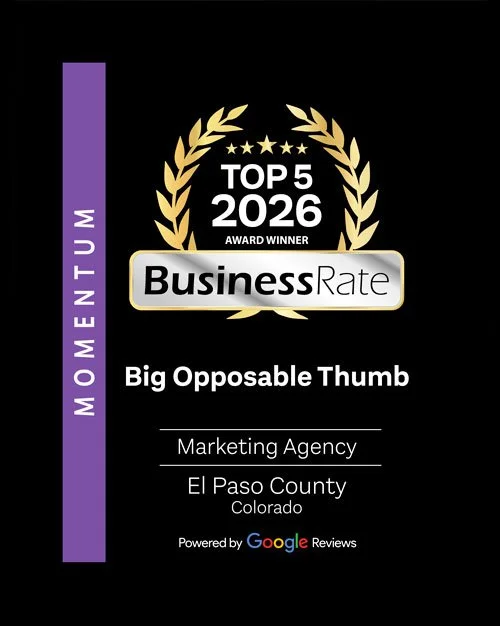Big Opposable Thumb named a Top 5 Marketing Agency in El Paso County, Colorado, for 2026 by BusinessRate.