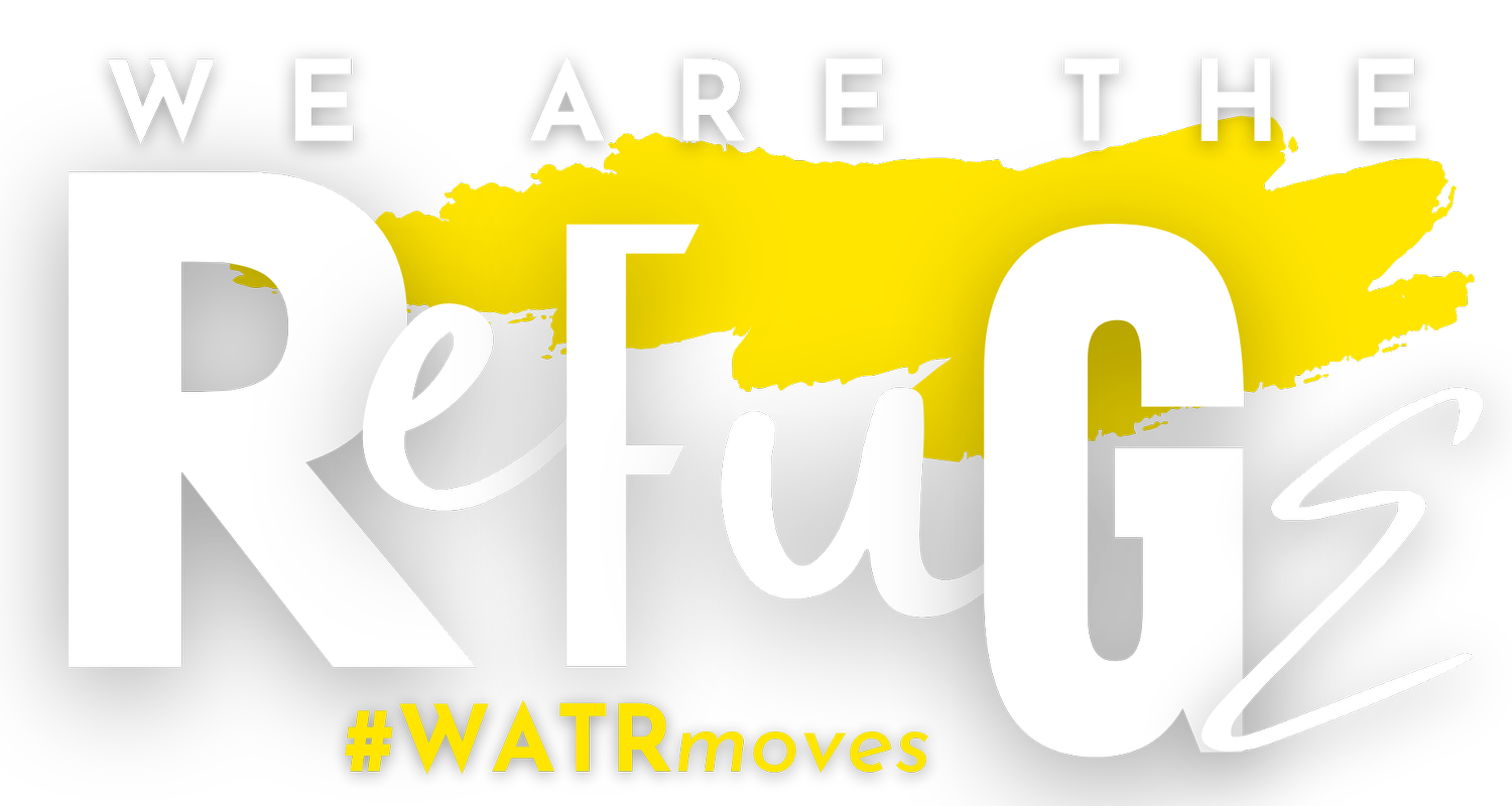 WE ARE THE REFUGE: The Movement