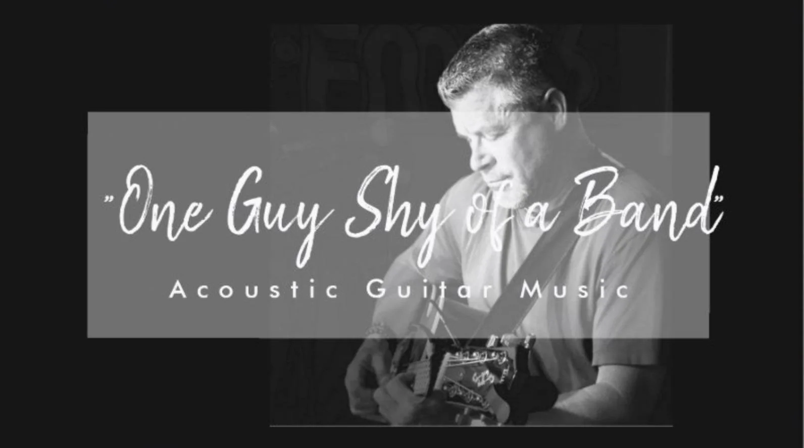 ONE GUY SHY OF A BAND - Bob Meuller