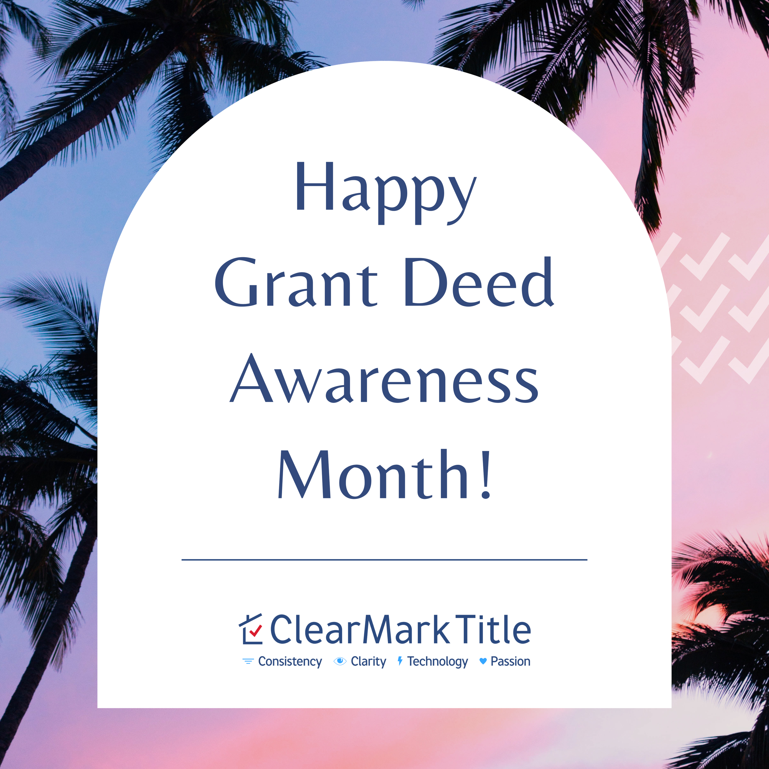 grant deed awareness month to educate consumers and property owners