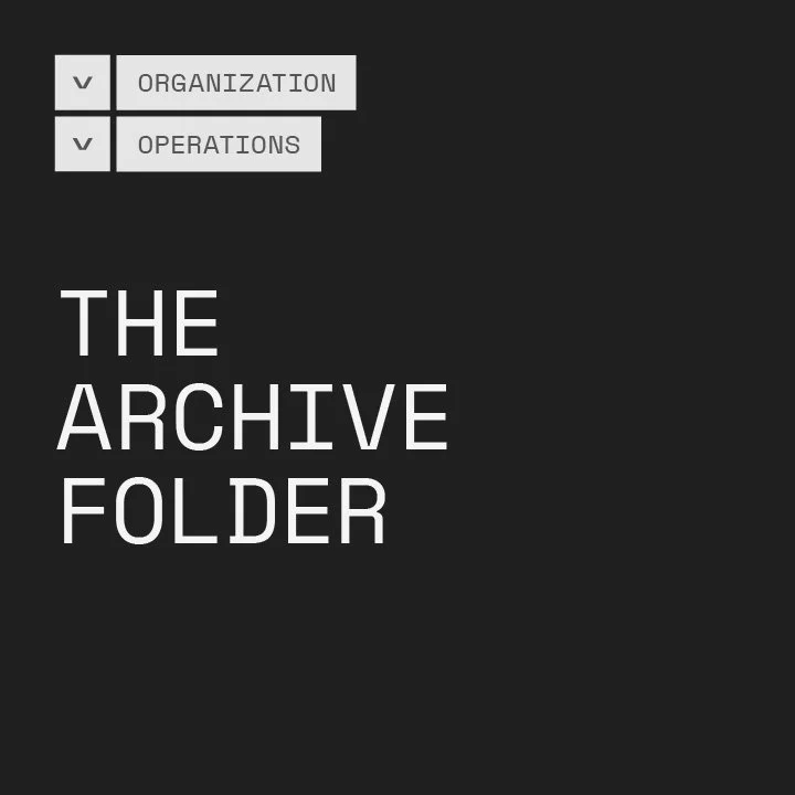 The Archive Folder