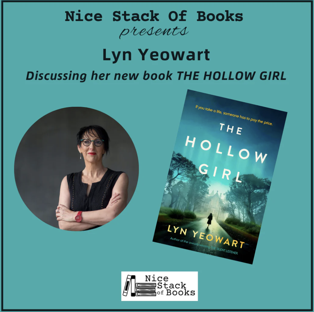 Nice Stack of Books presents Lyn Yeowart - The Hollow Girl