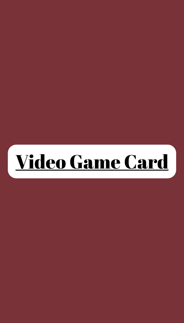 Video Game Card Template — Bmvgma Entertainment