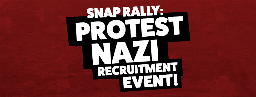 Snap action: protest nazi recruitment event