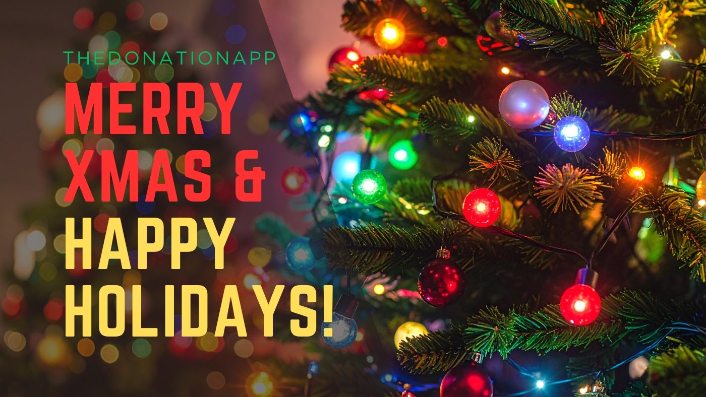 Merry Christmas and Happy Holidays from TheDonationApp!