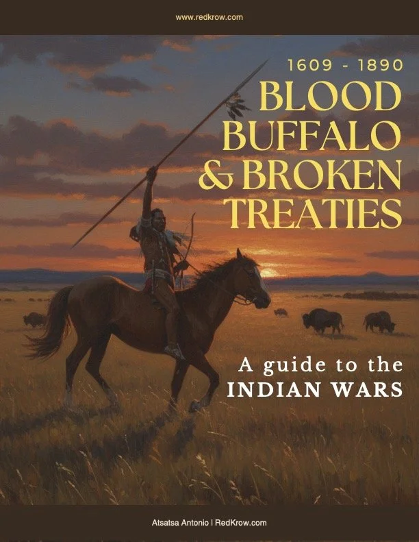Blood, Buffalo & Broken Treaties: A guide to the Indian Wars