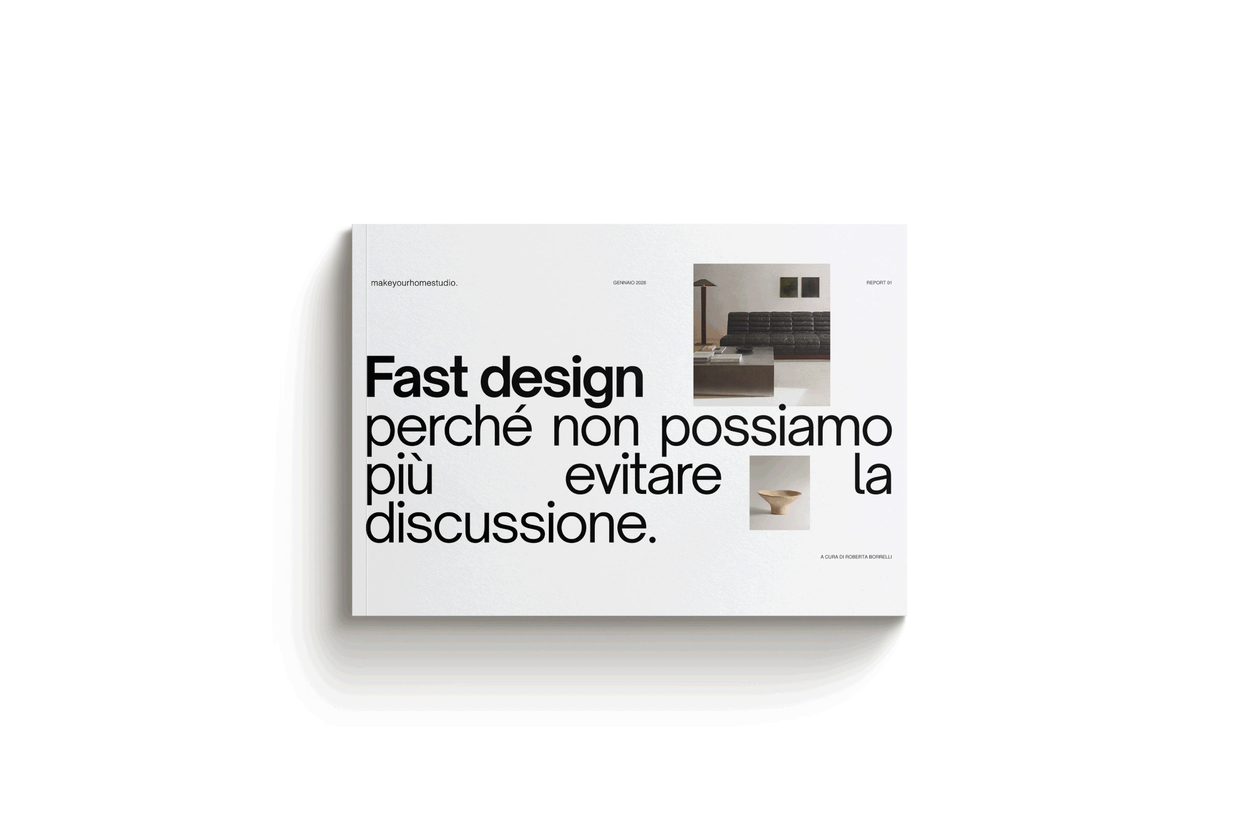 Copertina di un magazine o catalogo con il titolo 'Fast design' e il sottotitolo in italiano, con immagini di arredi e mobili.