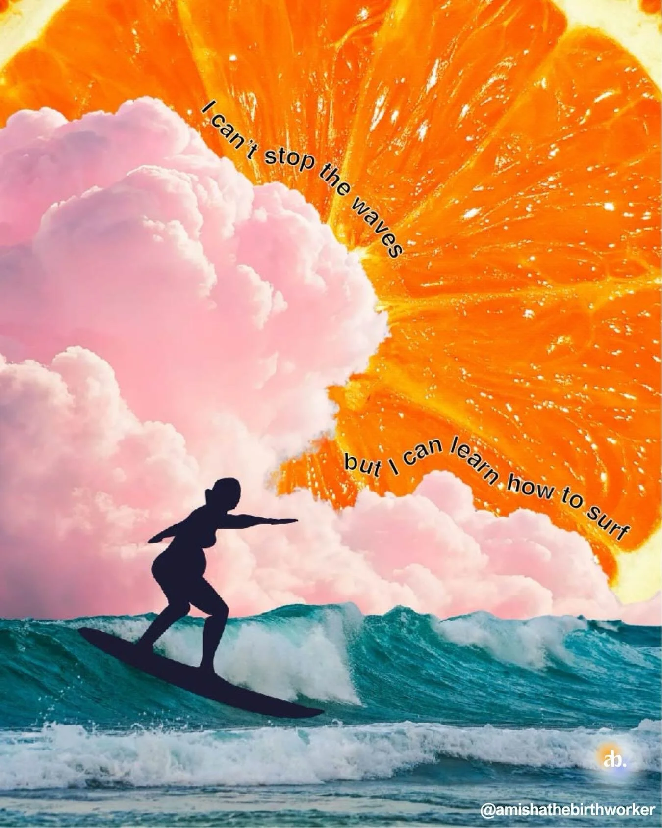 🌊 I can't stop the waves, but I can learn how to surf surf🏄🏾

This is one of my favourite birth affirmations and I've been excited about turning it into a collage.

Last year when I was surfing in Ahangama on the south coast of Sri Lanka, it reall