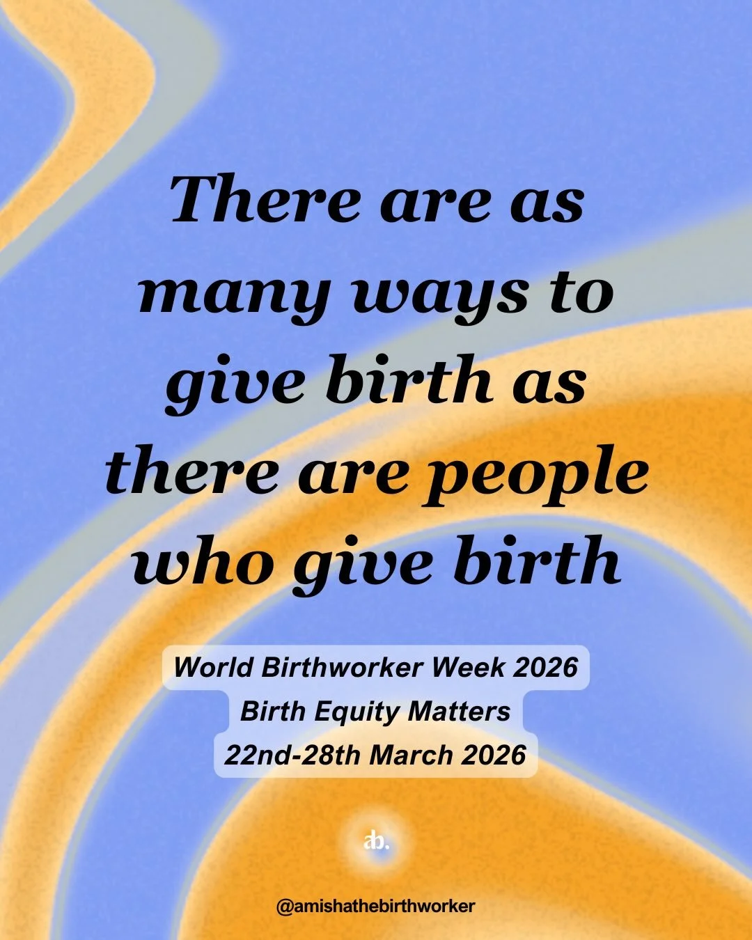 Day 3 of World Birthworker Week 🧡 Birth Equity Matters 🧡

There are as many ways to give birth as there are people who give birth

Birth equity means recognising that no two pregnant people are the same. Yet so many are still placed into boxes that