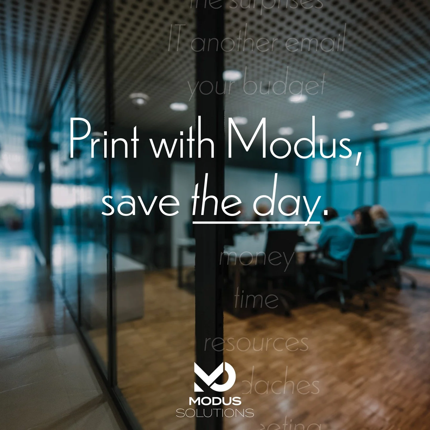 Every business has different priorities. And whether it's time, money, waste, or anything else - every business saves on what matters most when you print with Modus Solutions.