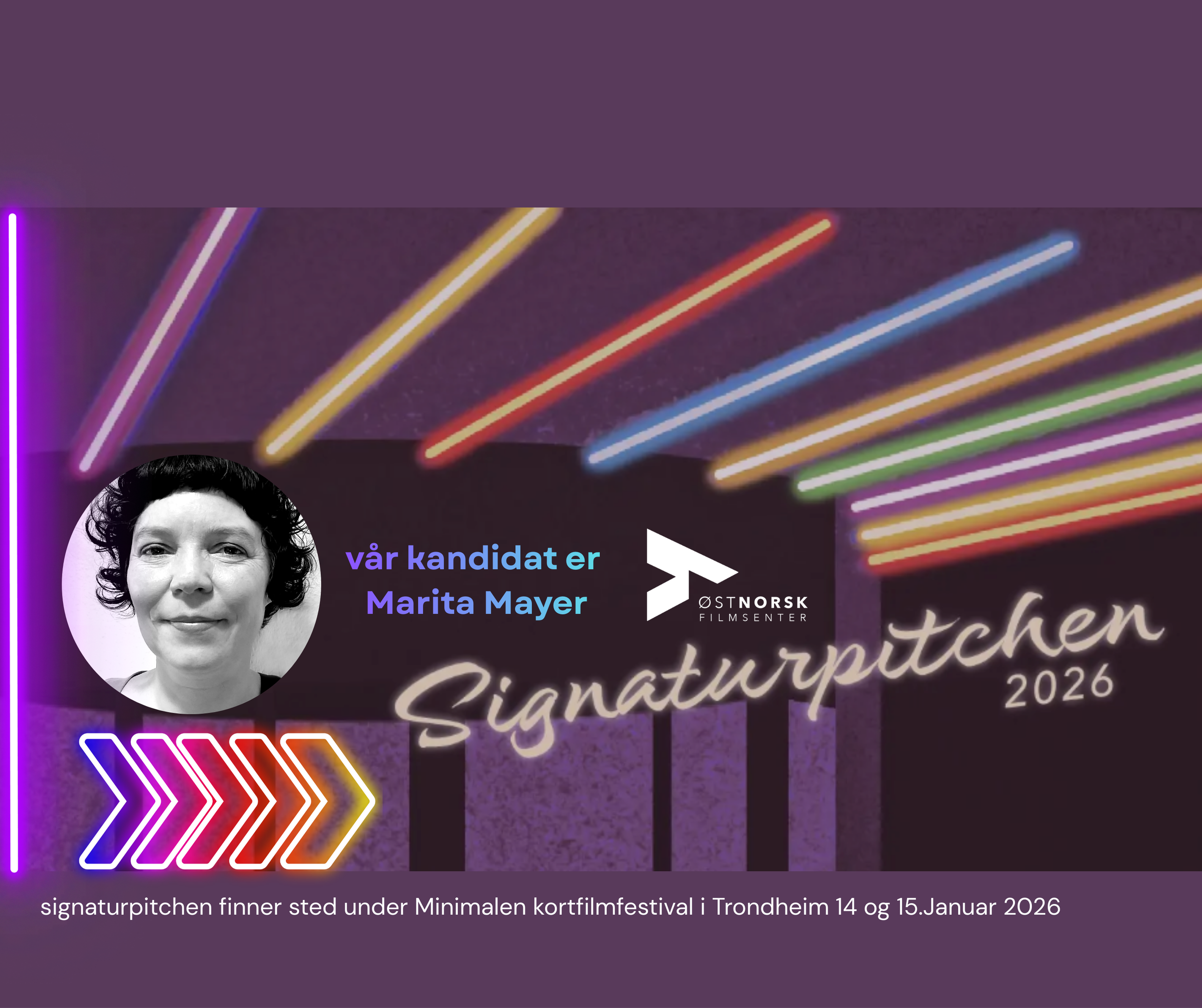 Østnorsk Film sin kandidat til Signaturpitchen 2026 er klar.
