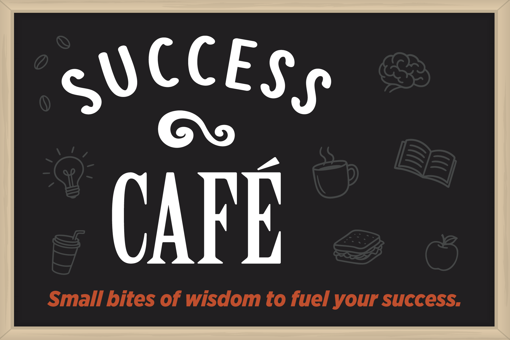 Success Cafe: Mental Muscle