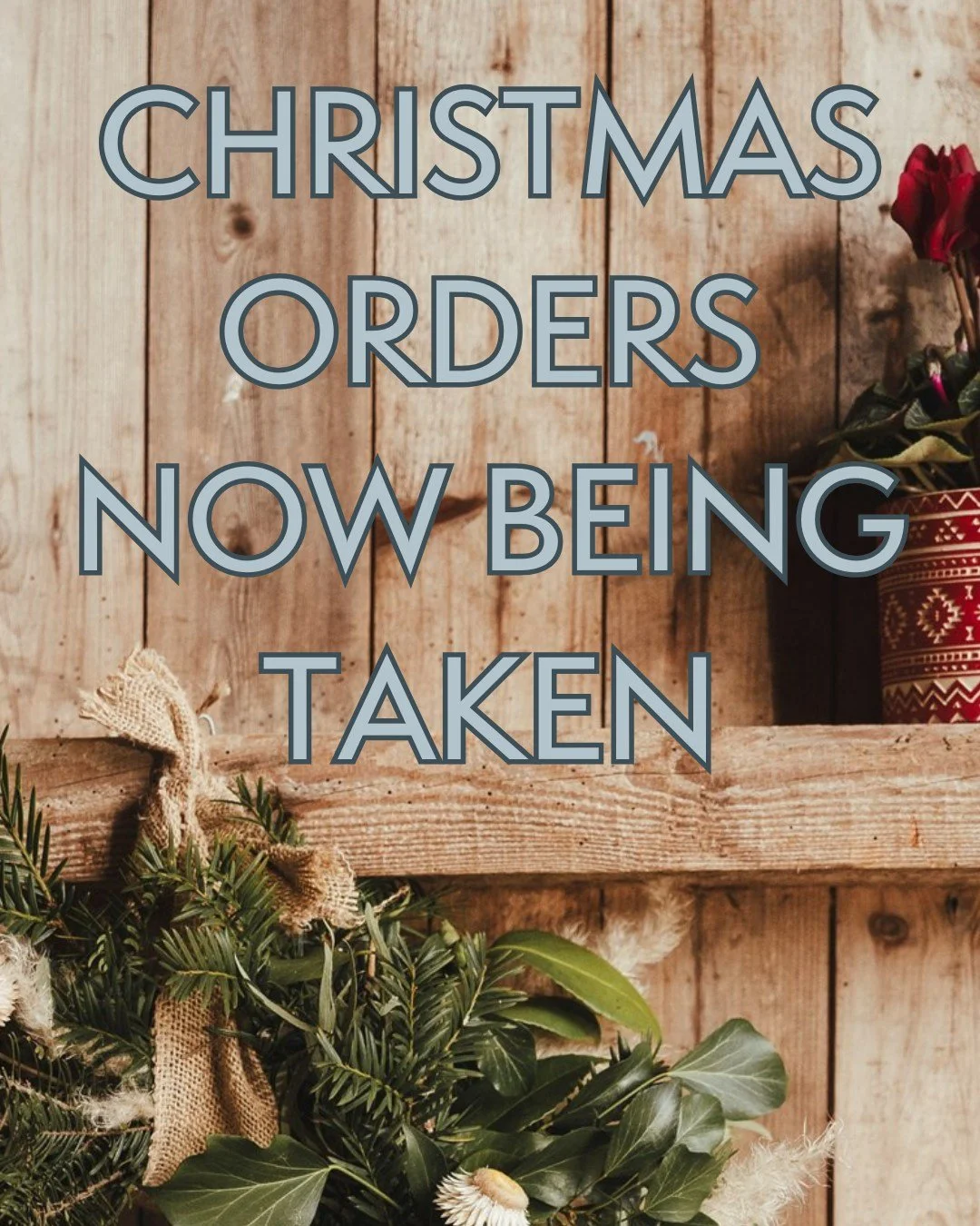 Christmas ordering is now open! We&rsquo;re accepting orders right up to the 19th December. Simply place your order online or pick up a form in the Farm Shop.

Whether you&rsquo;re looking for a gift or a simple way to stock up on your festive favour