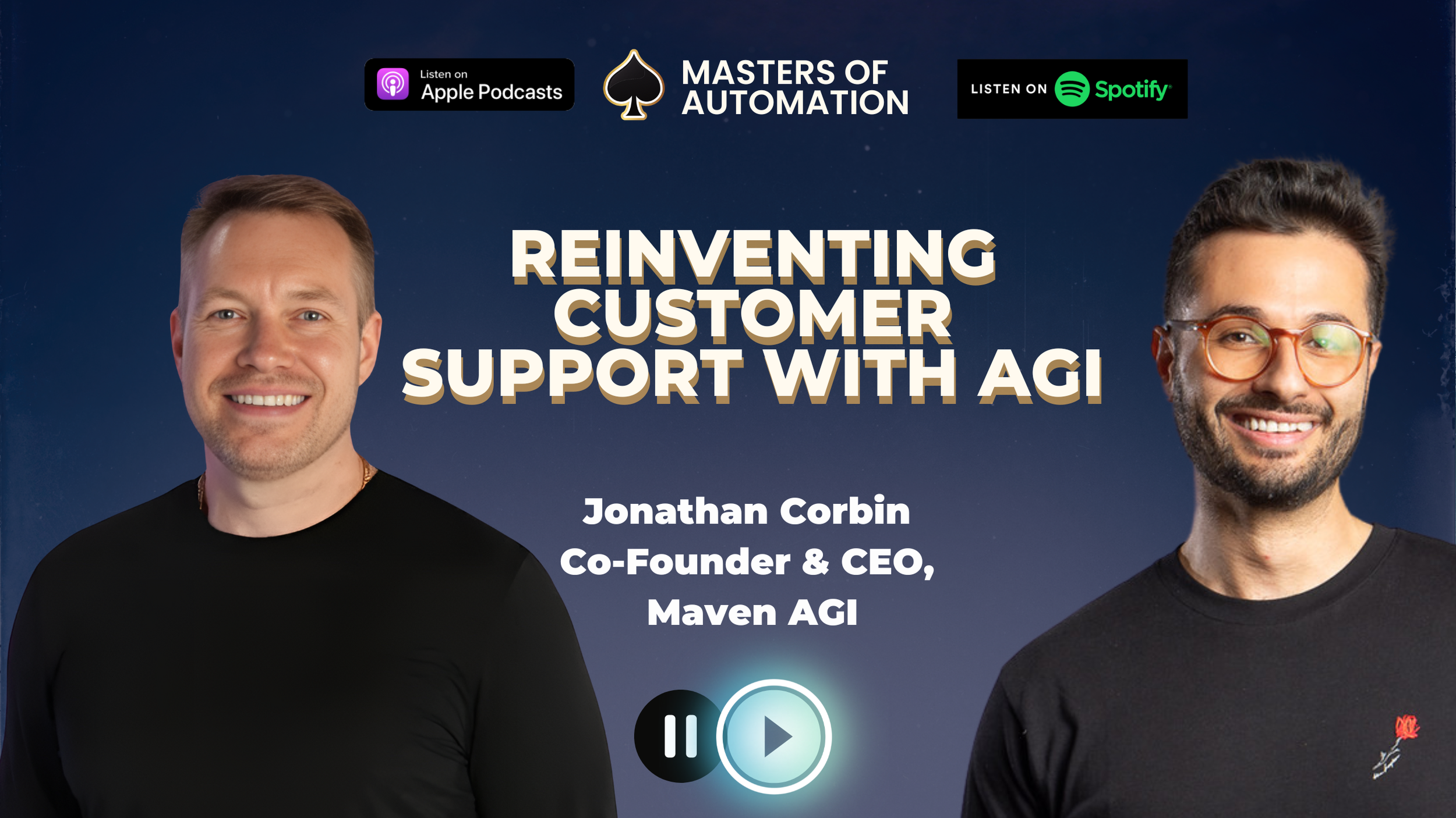 Re-inventing Customer Support with AGI w/ Jonathan Corbin — Masters of ...
