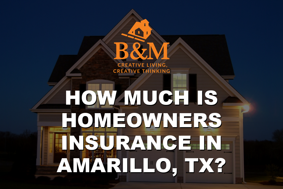 How Much Is Homeowners Insurance in Amarillo, TX? (2026)