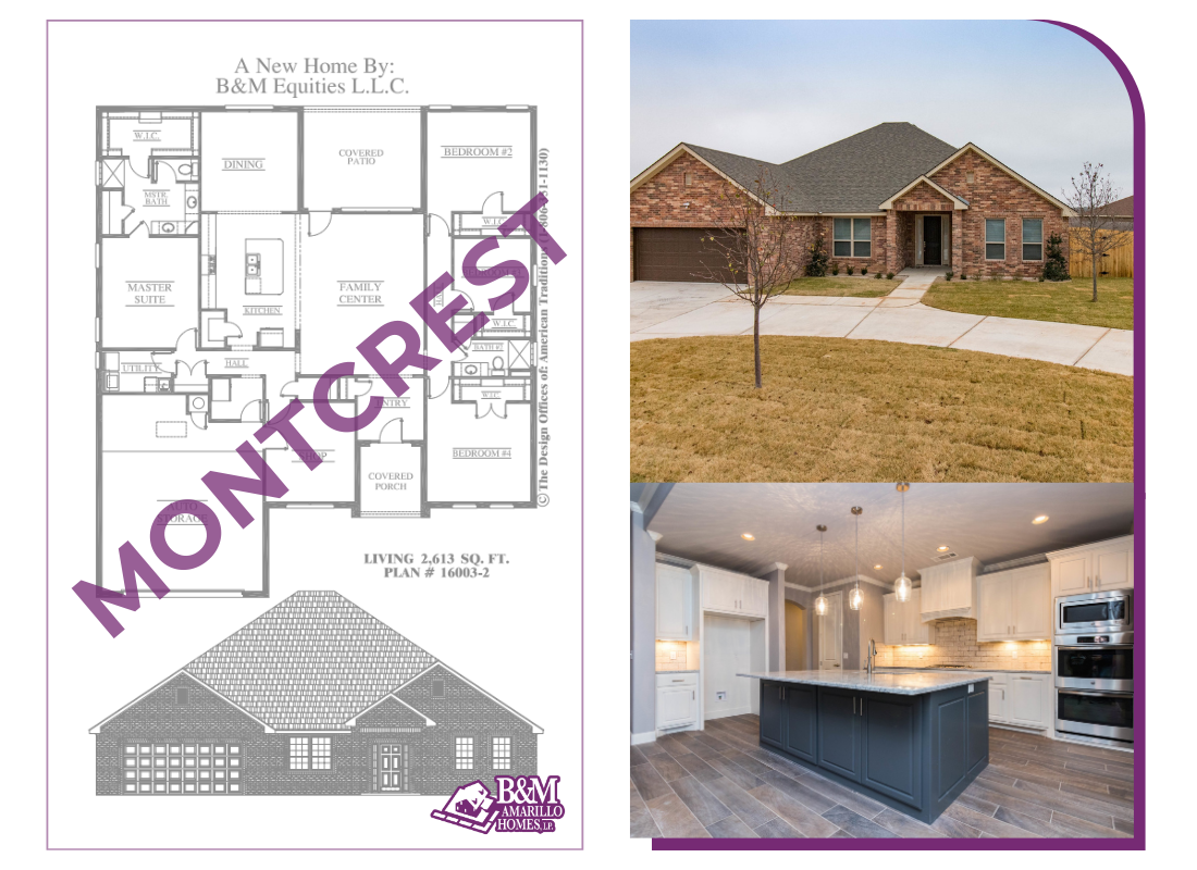 Montcrest — B&M AMARILLO HOMES NEW CONSTRUCTION BEST AMARILLO