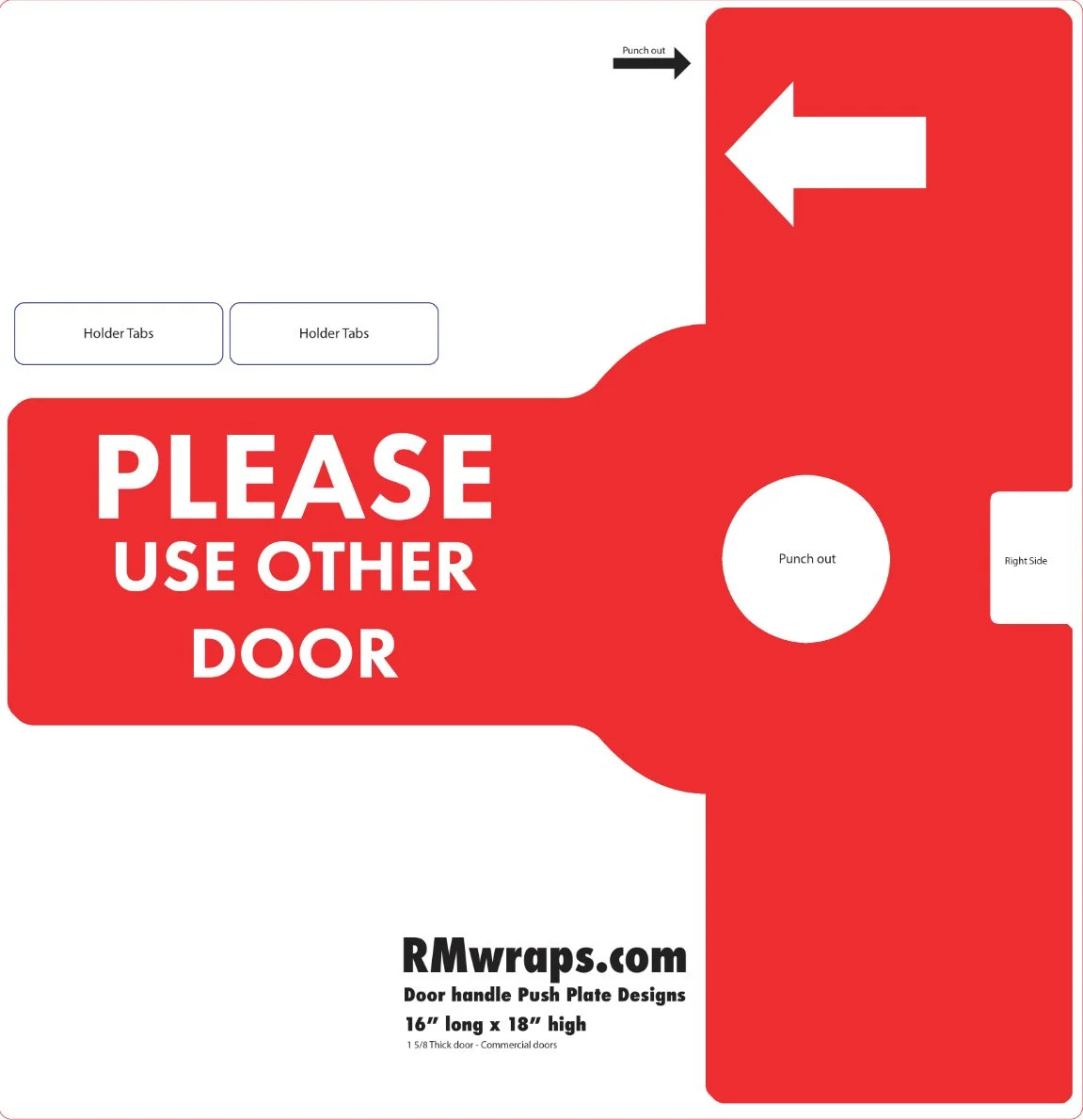 PLEASE USE OTHER DOOR - Decorative Push Plate Wraps