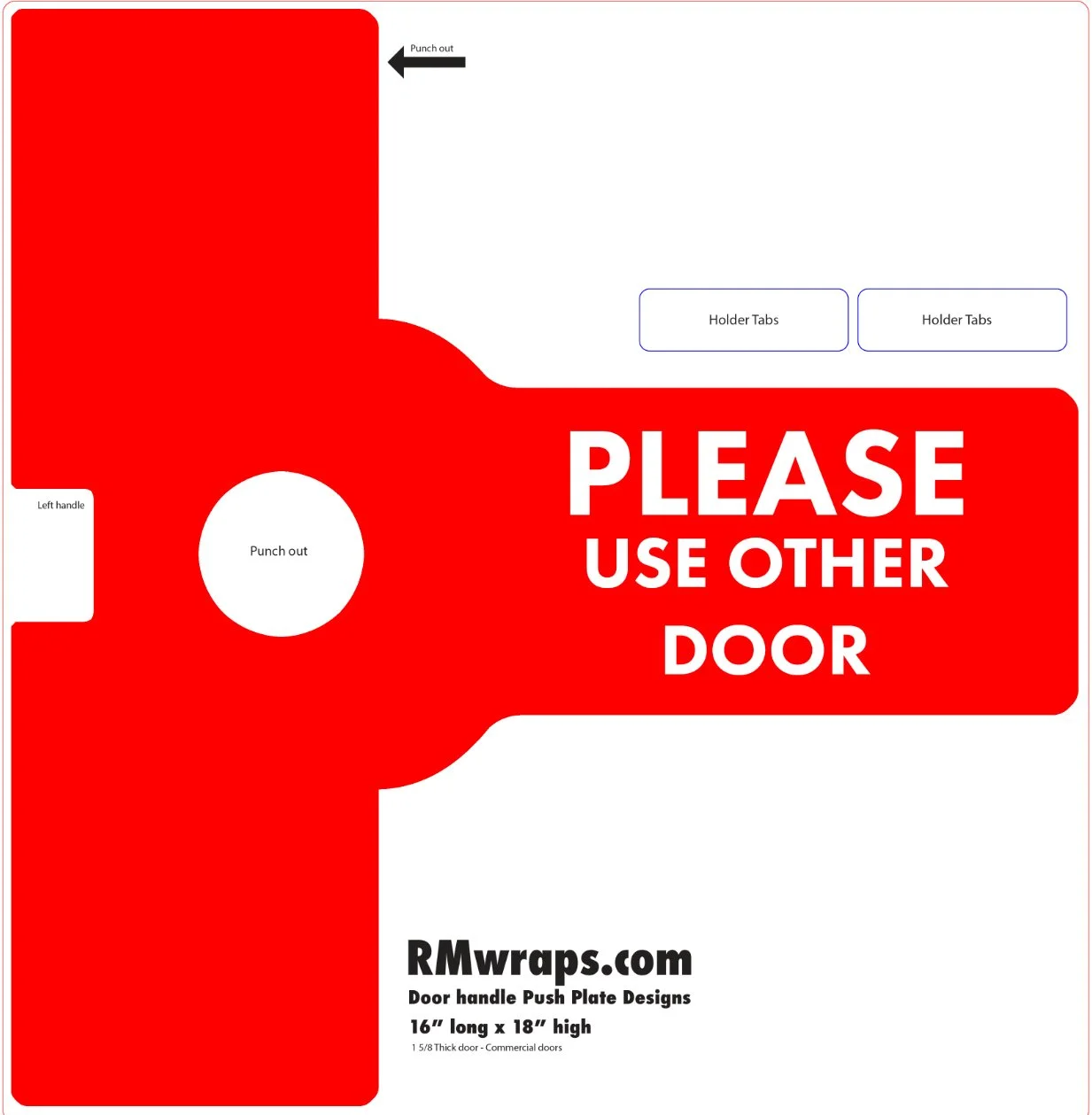 PLEASE USE OTHER DOOR - Decorative Push Plate Wraps