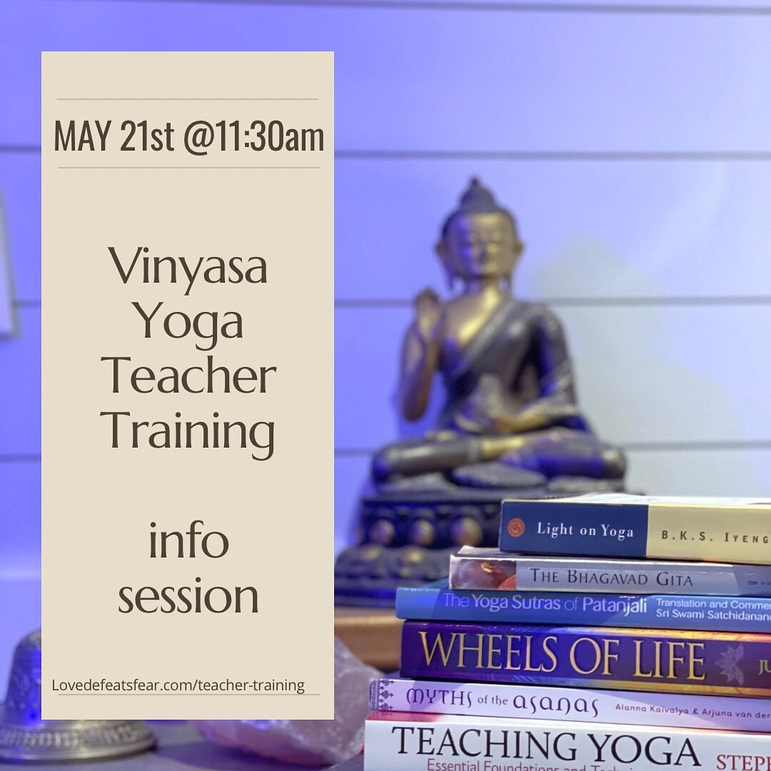 ⚡️May 21st @11:30am⚡️

Rachael will host an info session for Love Defeats Fear&rsquo;s upcoming Vinyasa Yoga Teacher Training, starting this August! 

🌀Are you ready to take the next step in your yoga journey? 
🌀Are you looking to go deeper than th