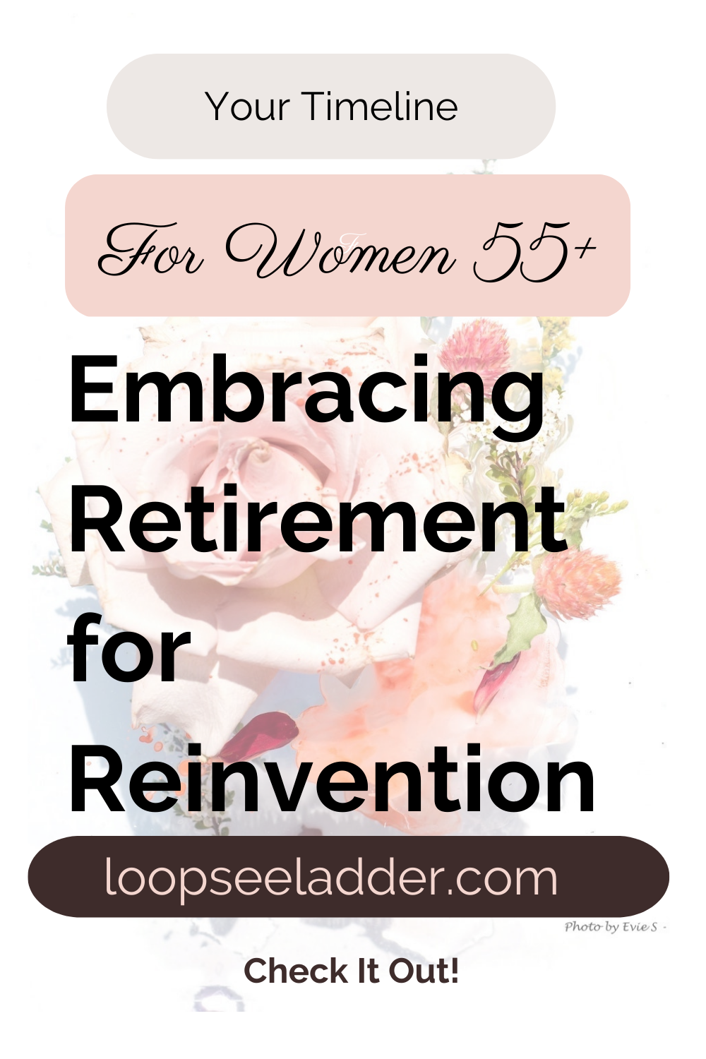 Women 55+ Embracing Retirement as a Time of Reinvention
