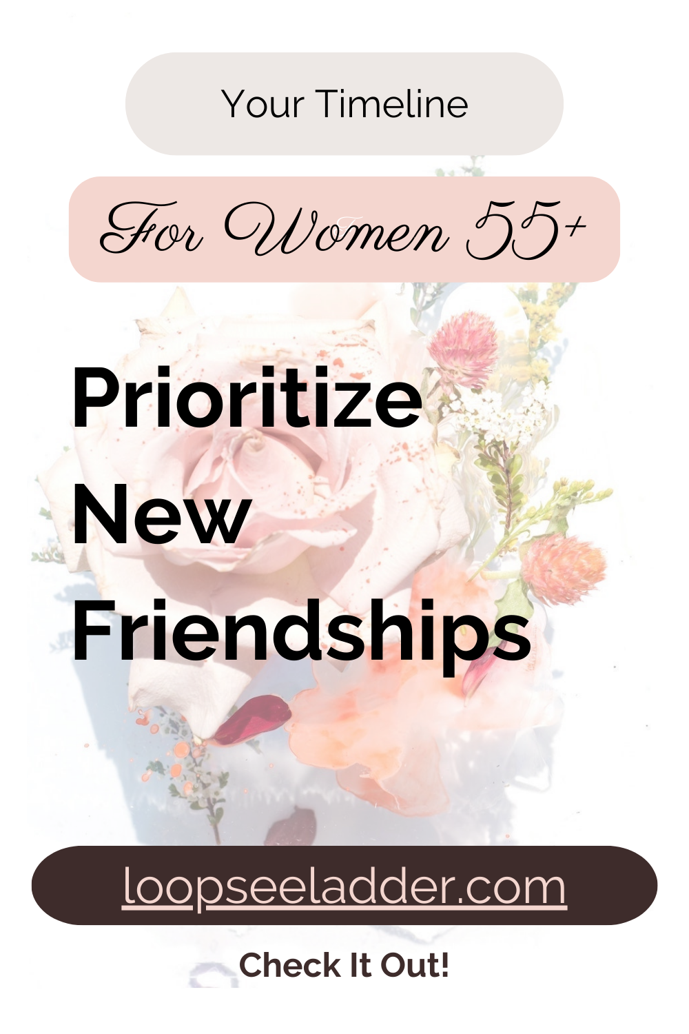 Why Women Over 55 Should Prioritize New Friendships